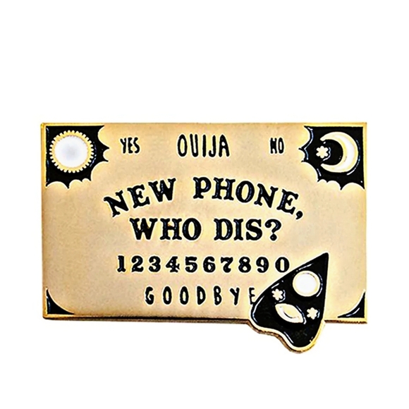 Moon Goddess Boutique Jewelry - NEW PHONE WHO DIS? | Ouija Gold / Black High Quality Enamel Lapel Pin / Brooch